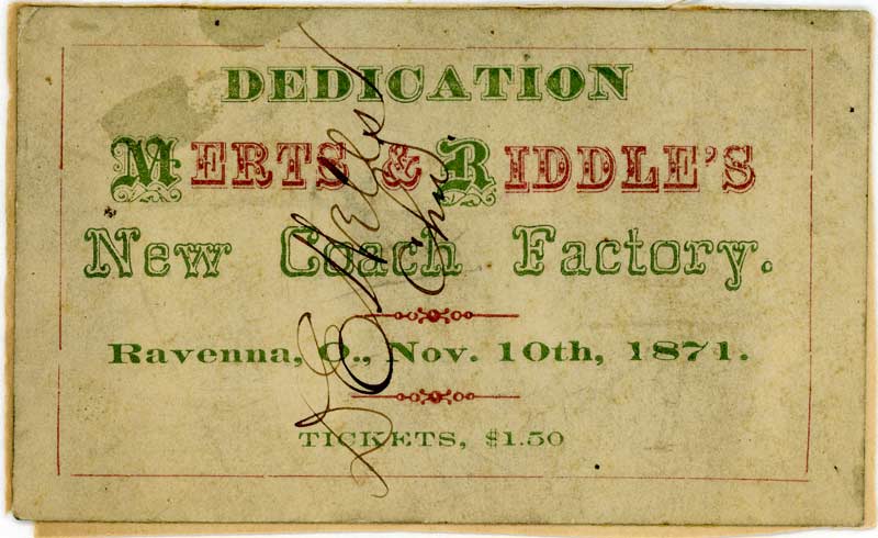 1871 ticket for the dedication of Merts and Riddle's new coach factory, priced at one dollar and fifty cents